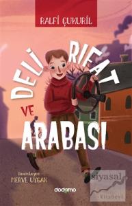 Deli Rıfat ve Arabası