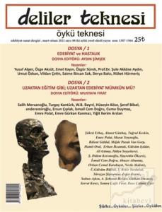 Deliler Teknesi Edebiyat Sanat Dergisi Mart-Nisan 2021 Sayı: 86