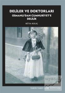 Deliler ve Doktorları