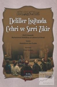 Deliller Işığında Cehri ve Sırri Zikir