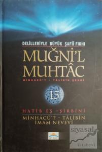 Delilleriyle Büyük Şafii Fıkhı - Muğni'l Muhtac 15. Cilt (Ciltli)