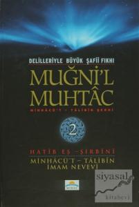 Delilleriyle Büyük Şafii Fıkhı - Muğni'l Muhtac 2. Cilt (Ciltli)