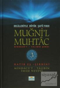 Delilleriyle Büyük Şafii Fıkhı - Muğni'l Muhtac 3. Cilt (Ciltli)