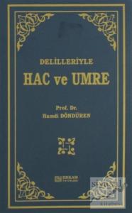 Delilleriyle Hac ve Umre