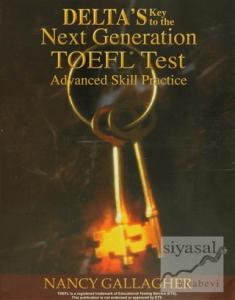 Delta's Key to the Next Generation TOEFL Test  Advanced Skill Practice