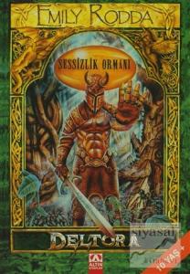 Deltora Sessizlik Ormanı