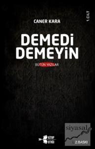 Demedi Demeyin Cilt 1