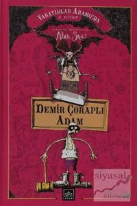 Demir Çoraplı Adam (Ciltli)