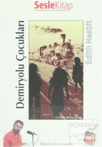 Demiryolu Çocukları Demiryolu Çocukları