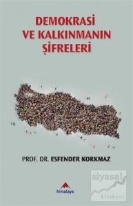 Demokrasi ve Kalkınmanın Şifreleri