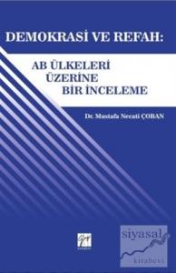 Demokrasi ve Refah: Ab ülkeleri Üzerine Bir İnceleme