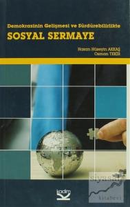 Demokrasinin Gelişmesi ve Sürdürebilirlikte Sosyal Sermaye