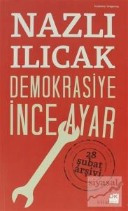 Demokrasiye İnce Ayar