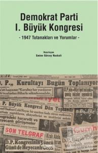 Demokrat Parti 1. Büyük Kongresi