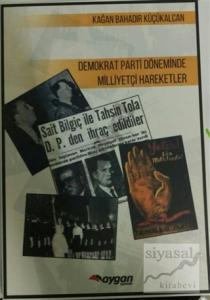 Demokrat Parti Döneminde Milliyetçi Hareketler