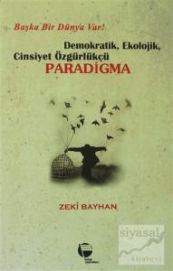 Demokratik, Ekolojik, Cinsiyet Özgürlükçü Paradigma