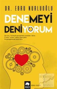 Denemeyi Deniyorum