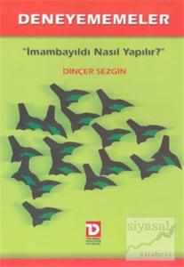 Deneyememeler  İmambayıldı Nasıl Yapılır?