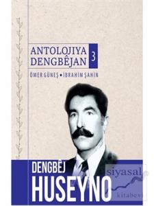 Dengbej Huseyno Antolojiya Dengbejan 3