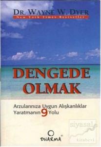 Dengede Olmak Dengede Olmak