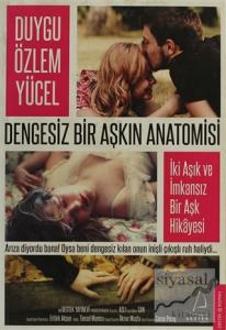 Dengesiz Bir Aşkın Anatomisi