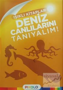 Deniz Canlılarını Tanıyalım - Işıklı Kitaplar