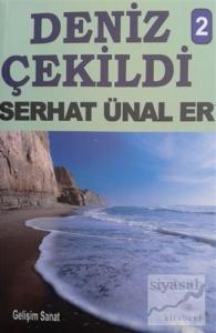 Deniz Çekildi - 2