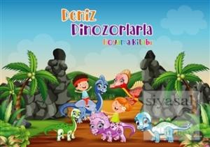 Deniz Dinozorlarla Boyama Kitabı