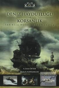 Deniz Haydutluğu ve Korsanlık