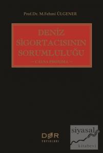 Deniz Sigortacısının Sorumluluğu