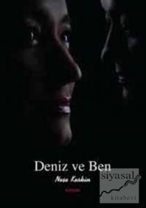 Deniz ve Ben