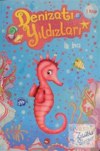 Denizatı Yıldızları - İlk İnci