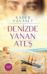 Denizde Yanan Ateş
