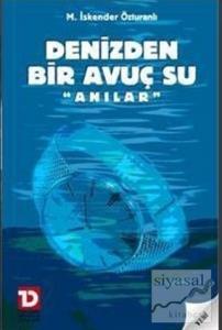 Denizden Bir Avuç Su