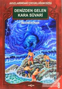 Denizden Gelen Kara Süvari