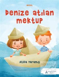 Denize Atılan Mektup