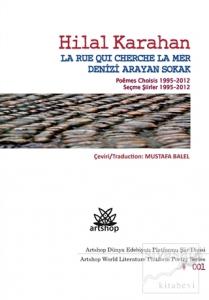 Denizi Arayan Sokak / La Rue Qui Cherche La Mer