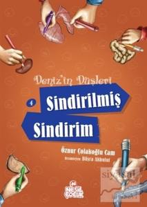 Deniz'in Düşleri 4: Sindirilmiş Sindirim
