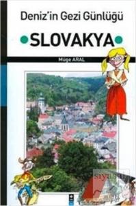 Deniz'in Gezi Günlüğü - Slovakya
