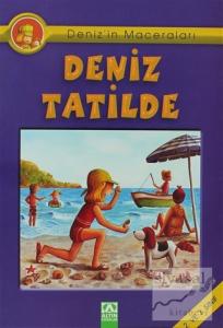 Deniz'in Maceraları Deniz Tatilde