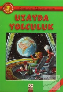 Deniz'in Maceraları Uzayda Yolculuk