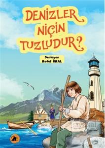 Denizler Niçin Tuzludur?