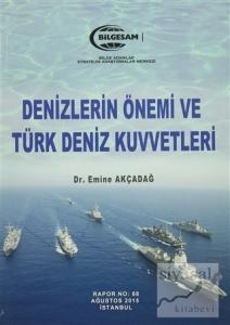 Denizlerin Önemi ve Türk Deniz Kuvvetleri