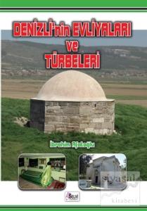 Denizli'nin Evliyaları ve Türbeleri