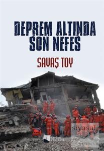 Deprem Altında Son Nefes