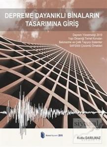 Depreme Dayanıklı Binaların Tasarımına Giriş