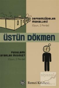 Depremzadeler Mahallesi - Pusulamı Ayarlar mısınız?