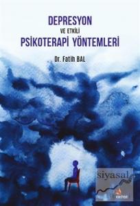 Depresyon ve Etkili Psikoterapi Yöntemleri