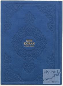 Der Koran Arabisch - Deutsch (Hafız Boy Metinli) (Ciltli)