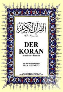 Der Koran Almanca Kuran-ı Kerim ve Tercümesi (Ciltli, Şamua Kağıt, Orta Boy)